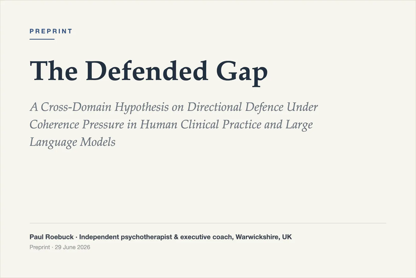 Preprint title card: The Defended Gap, directional defence under coherence pressure in humans and language models